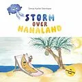 E-Book (epub) Storm over Nanaland von Denise Kanfer-Steinhauer