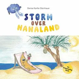 E-Book (epub) Storm over Nanaland von Denise Kanfer-Steinhauer