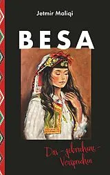 Kartonierter Einband BESA - Das gebrochene Versprechen von Jetmir Maliqi