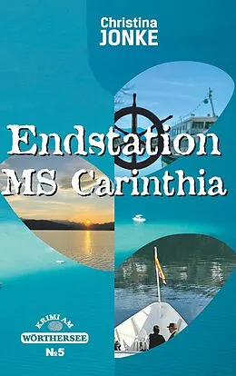 E-Book (epub) Endstation MS Carinthia von Christina Jonke