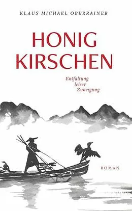 E-Book (epub) Honigkirschen von Klaus Michael Oberrainer
