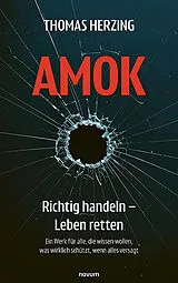 Fester Einband AMOK Richtig handeln Leben retten von Thomas Herzing