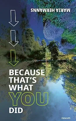 E-Book (epub) Because That's What You Did von Maria Hermanns