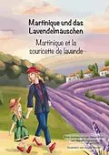 E-Book (epub) Martinique und das Lavendelmäuschen von Gmeiner Martina