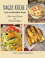  Dagos Küche 2 von Daniela Egger