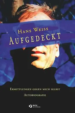 E-Book (epub) Aufgedeckt von Hans Weiss