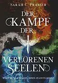E-Book (epub) Der Kampf der verlorenen Seelen von Sarah C. Prasser
