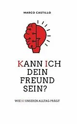 E-Book (epub) Kann ich dein Freund sein? von Marco Castillo