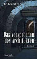 E-Book (epub) Das Versprechen des Architekten von Jirí Kratochvil