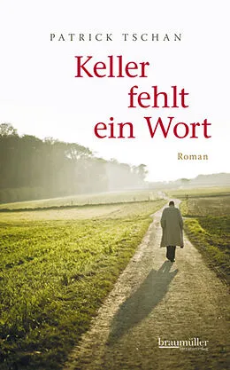 E-Book (epub) Keller fehlt ein Wort von Patrick Tschan