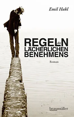E-Book (epub) Regeln des lächerlichen Benehmens von Emil Hakl