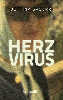 E-Book (epub) Herzvirus von Bettina Spoerri