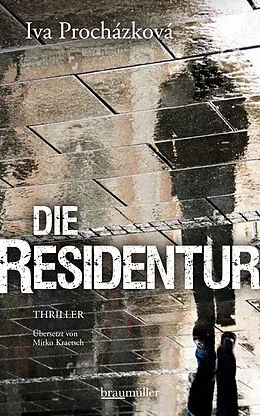 E-Book (epub) Die Residentur von Iva Procházková