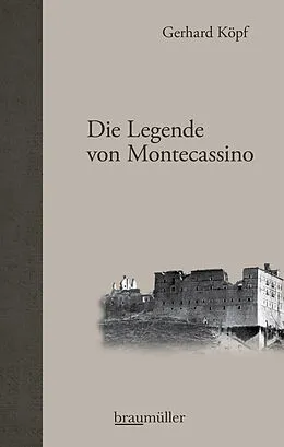 E-Book (epub) Die Legende von Montecassino von Gerhard Köpf