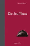 E-Book (epub) Die Souffleuse von Gerhard Köpf