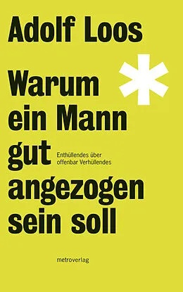 E-Book (epub) Warum ein Mann gut angezogen sein soll von Adolf Loos