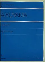 Akira Yuyama Notenblätter Piano Pieces