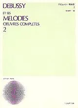 Claude Debussy Notenblätter Debussy et ses mélodies Band 2