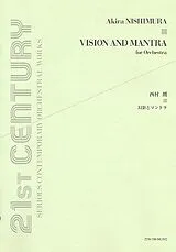 Akira Nishimura Notenblätter Vision and Mantra for orchestra