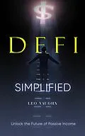 E-Book (epub) DeFi Simplified von Leo Vaughn