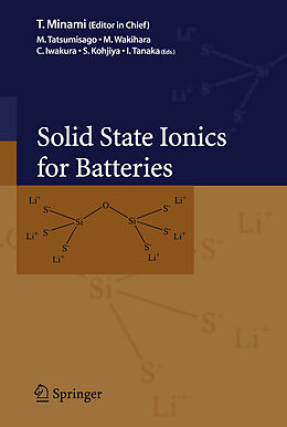 Livre Relié Solid State Ionics for Batteries de 