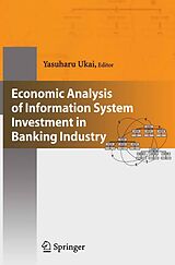 E-Book (pdf) Economic Analysis of Information System Investment in Banking Industry von 