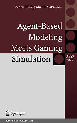 Livre Relié Agent-Based Modeling Meets Gaming Simulation de 