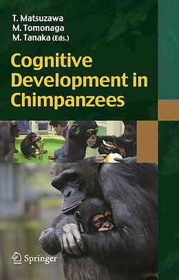 Livre Relié Cognitive Development in Chimpanzees de 