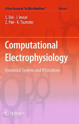 E-Book (pdf) Computational Electrophysiology von Shinji Doi, Junko Inoue, Zhenxing Pan