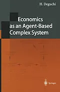 E-Book (pdf) Economics as an Agent-Based Complex System von H. Deguchi