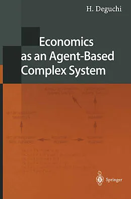 E-Book (pdf) Economics as an Agent-Based Complex System von H. Deguchi