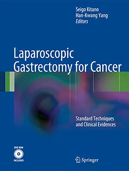 E-Book (pdf) Laparoscopic Gastrectomy for Cancer von Seigo Kitano, Han-Kwang Yang