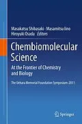 E-Book (pdf) Chembiomolecular Science von Masakatsu Shibasaki, Masamitsu Iino, Hiroyuki Osada