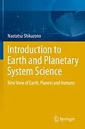 E-Book (pdf) Introduction to Earth and Planetary System Science von Naotatsu Shikazono