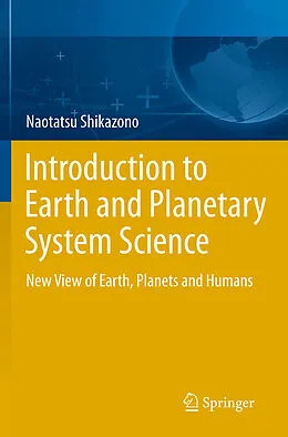E-Book (pdf) Introduction to Earth and Planetary System Science von Naotatsu Shikazono