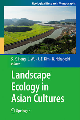Kartonierter Einband Landscape Ecology in Asian Cultures von 