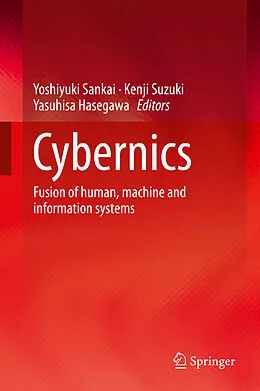 E-Book (pdf) Cybernics von Yoshiyuki Sankai, Kenji Suzuki, Yasuhisa Hasegawa