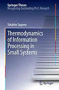 E-Book (pdf) Thermodynamics of Information Processing in Small Systems von Takahiro Sagawa
