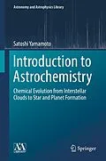 E-Book (pdf) Introduction to Astrochemistry von Satoshi Yamamoto
