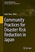 E-Book (pdf) Community Practices for Disaster Risk Reduction in Japan von Rajib Shaw