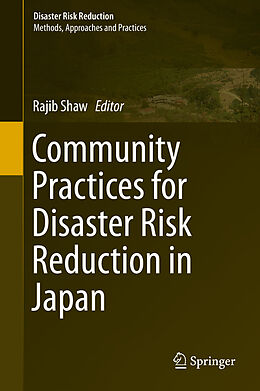 eBook (pdf) Community Practices for Disaster Risk Reduction in Japan de Rajib Shaw