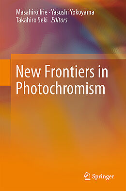 Livre Relié New Frontiers in Photochromism de 