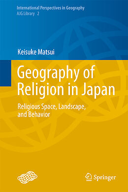 Fester Einband Geography of Religion in Japan von Keisuke Matsui