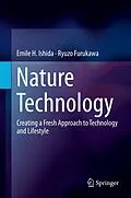 E-Book (pdf) Nature Technology von Emile H. Ishida, Ryuzo Furukawa