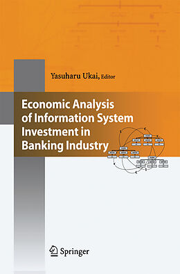 Kartonierter Einband Economic Analysis of Information System Investment in Banking Industry von 