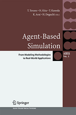 Couverture cartonnée Agent-Based Simulation: From Modeling Methodologies to Real-World Applications de 