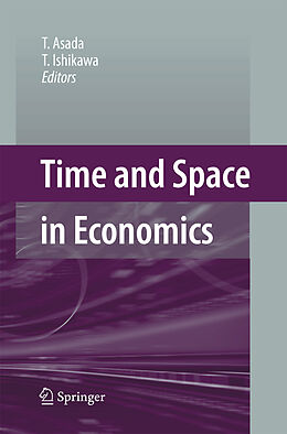 Couverture cartonnée Time and Space in Economics de T. Ishikawa, T. Asada