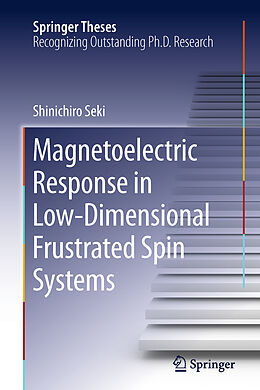 Couverture cartonnée Magnetoelectric Response in Low-Dimensional Frustrated Spin Systems de Shinichiro Seki