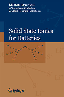 Couverture cartonnée Solid State Ionics for Batteries de 