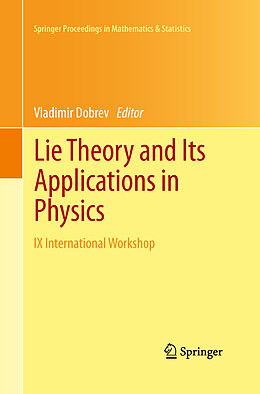 Kartonierter Einband Lie Theory and Its Applications in Physics von 